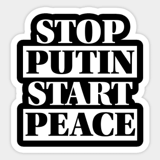 Stop Putin Start Peace Sticker